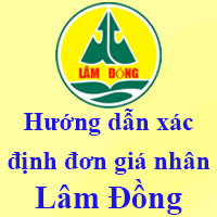 Hướng dẫn xác định đơn giá nhân tỉnh Lâm Đồng