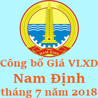 Công bố Giá VLXD Nam Định tháng 7 năm 2018