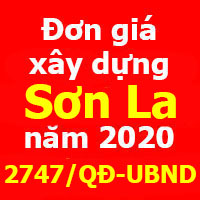 Đơn giá xây dựng tỉnh Sơn La năm 2020 theo Quyết định 2747/QĐ-UBND