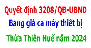Bảng giá ca máy tỉnh Thừa Thiên Huế năm 2024